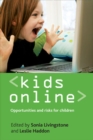 Kids online : Opportunities and risks for children - eBook