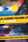 Leading Policing in Europe : An Empirical Study of Strategic Police Leadership - Book