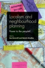 Localism and neighbourhood planning : Power to the people? - eBook