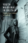 Youth Marginality in Britain : Contemporary Studies of Austerity - Book