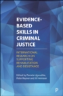 Evidence-based skills in criminal justice : International research on supporting rehabilitation and desistance - eBook