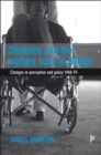 Disability and the welfare state in Britain : Changes in perception and policy 1948-79 - eBook