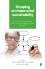Mapping environmental sustainability : Reflecting on systemic practices for participatory research - eBook