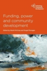 Funding, Power and Community Development - Book