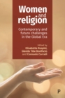 Women and Religion : Contemporary and Future Challenges in the Global Era - eBook