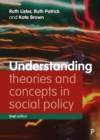 Understanding Theories and Concepts in Social Policy - eBook