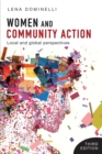 Women and Community Action : Local and Global Perspectives - Book