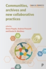 Communities, Archives and New Collaborative Practices - eBook