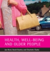 Health, well-being and older people - eBook