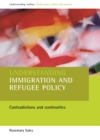 Understanding immigration and refugee policy : Contradictions and continuities - eBook