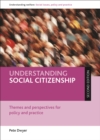 Understanding social citizenship : Themes and perspectives for policy and practice - eBook