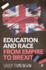 Education and Race from Empire to Brexit - eBook
