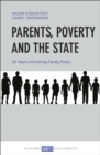 Parents, Poverty and the State : 20 years of evolving family policy - eBook