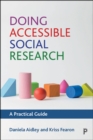 Doing Accessible Social Research : A Practical Guide - eBook