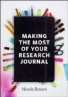 Making the Most of Your Research Journal - eBook
