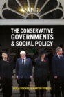 The Conservative Governments and Social Policy - eBook
