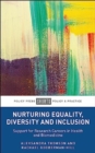 Nurturing Equality, Diversity and Inclusion : Support for Research Careers in Health and Biomedicine - Book
