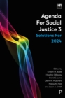 Agenda for Social Justice 3 : Solutions for 2024 - eBook