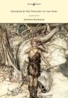Siegfried & the Twilight of the Gods - The Ring of the Nibelung - Volume II - Illustrated by Arthur Rackham - eBook