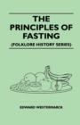 The Principles Of Fasting (Folklore History Series) - eBook