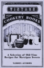 A Selection of Old-Time Recipes for Marzipan Sweets - eBook