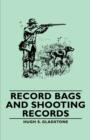 Record Bags and Shooting Records - eBook