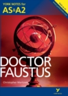 Doctor Faustus: York Notes for AS & A2 - Book