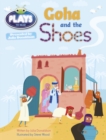 Bug Club Guided Plays by Julia Donaldson Year Two Purple Goha and the Shoes - Book
