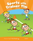 Level 3: Sport With Trainer Tim CLIL AmE - Book