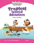 Level 2: Poptropica English Tropical Island Adventure - Book
