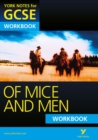 Of Mice and Men: York Notes for GCSE Workbook (Grades A*-G) - Book