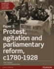 Edexcel A Level History, Paper 3: Protest, agitation and parliamentary reform c1780-1928 Student Book + ActiveBook - Book