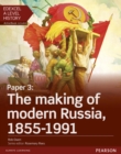 Edexcel A Level History, Paper 3: The making of modern Russia 1855-1991 Student Book + ActiveBook - Book