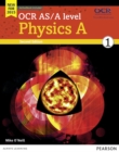 OCR AS/A level Physics A Student Book 1 + ActiveBook - Book