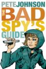 The Bad Spy's Guide - eBook
