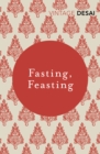 Fasting, Feasting - eBook