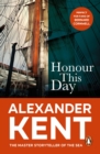Honour This Day : (The Richard Bolitho adventures: 19): lose yourself in this rip-roaring naval yarn from the master storyteller of the sea - eBook