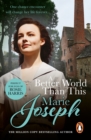 A Better World Than This : an unmissable and uplifting Lancashire coming of age saga of love and life - eBook