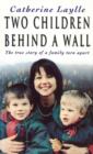Two Children Behind A Wall - eBook