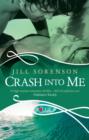 Crash into Me: A Rouge Romantic Suspense - eBook