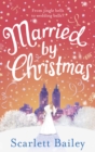 Married by Christmas - eBook