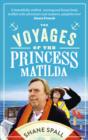 The Voyages of the Princess Matilda - eBook
