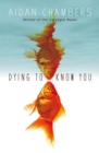 Dying to Know You - eBook