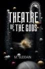 Theatre of the Gods - eBook