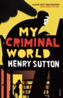 My Criminal World - eBook