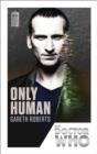 Doctor Who: Only Human : 50th Anniversary Edition - eBook