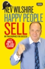 Happy People Sell : My Philosophies for Success - eBook