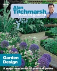 Alan Titchmarsh How to Garden: Garden Design - eBook