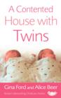 A Contented House with Twins - eBook