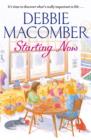 Starting Now : A Blossom Street Novel - eBook